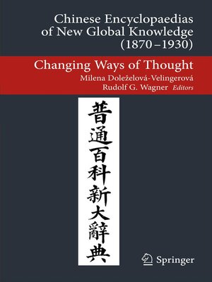 cover image of Chinese Encyclopaedias of New Global Knowledge (1870-1930)
